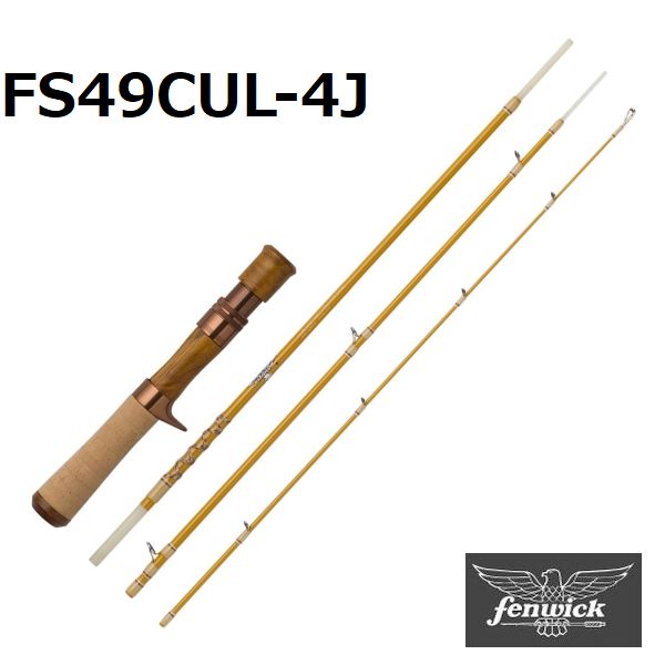 【フェンウィック】 FS49CUL-4J Glass High Sylvan